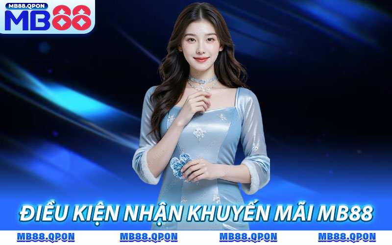 Điều kiện nhận khuyến mãi MB88